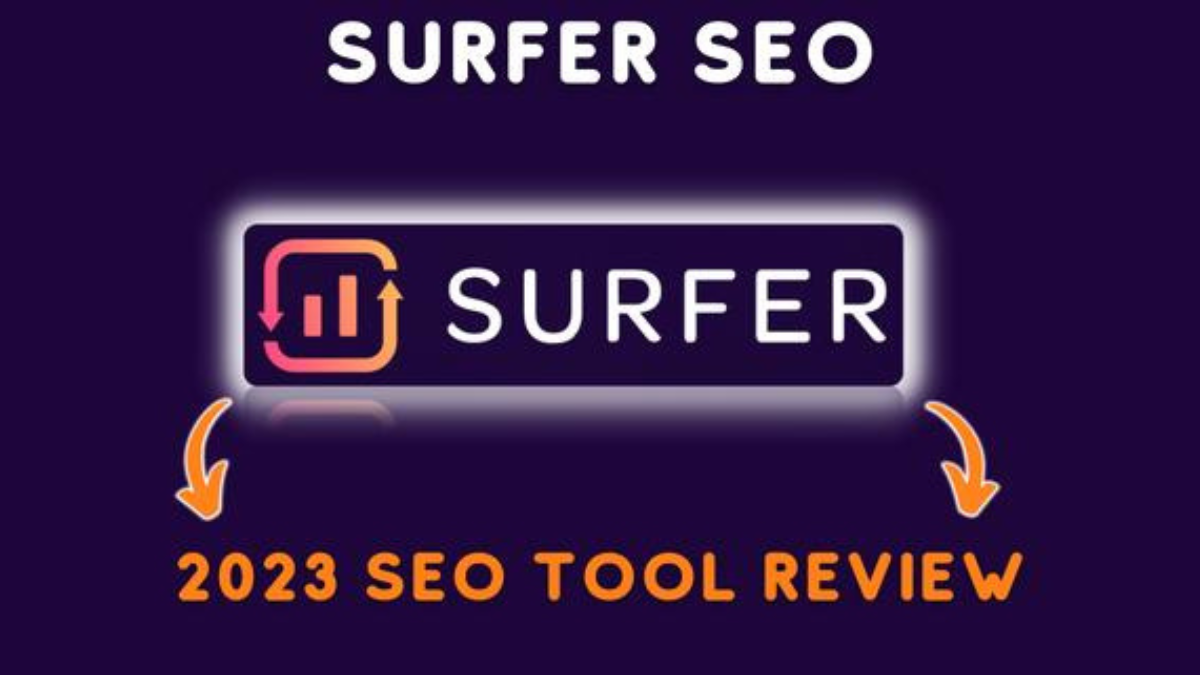 Surfer SEO Review 2024 Features, Review And Pricing